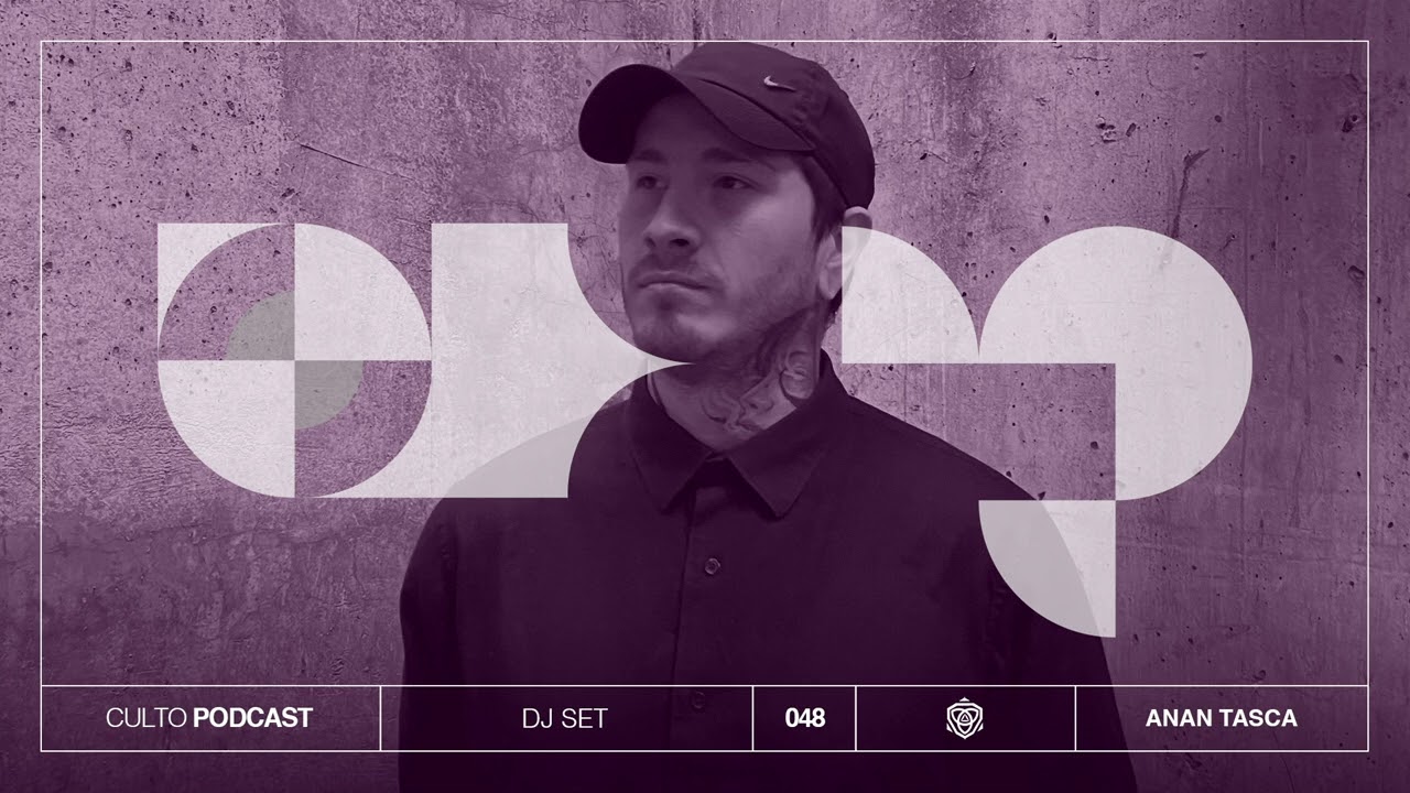 Anan Tasca - Culto Podcast 048.