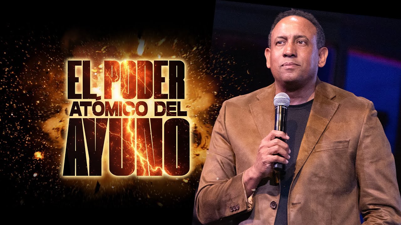 El Poder Atómico del Ayuno | Pastor Juan Carlos Harrigan