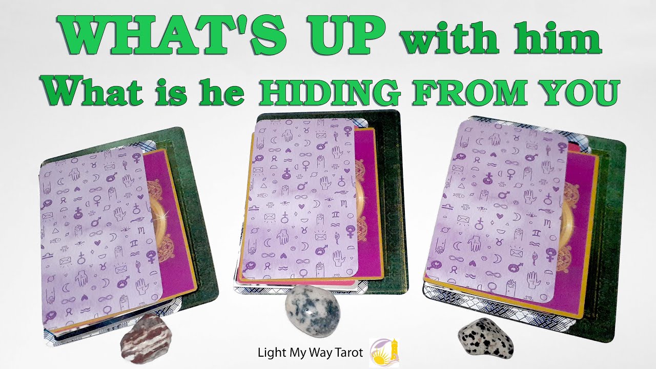 WHAT'S UP WITH HIM/What he is hiding/WHY NO CONTACT-ACTION/Pick a card/Twinflame Soulmate/LOVE ME?/