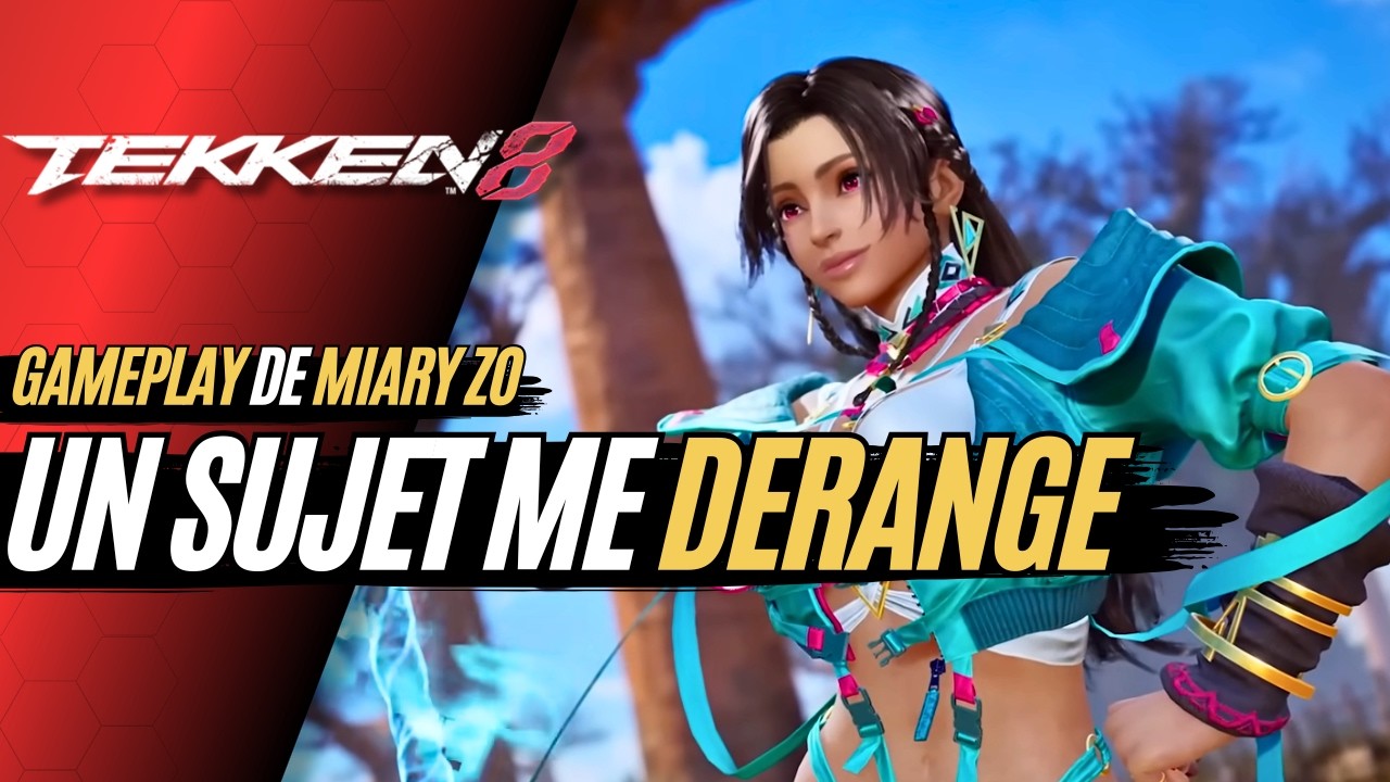 TEKKEN 8: GAMEPLAY DE MIARY ZO - UN SUJET ME D&Eacute;RANGE