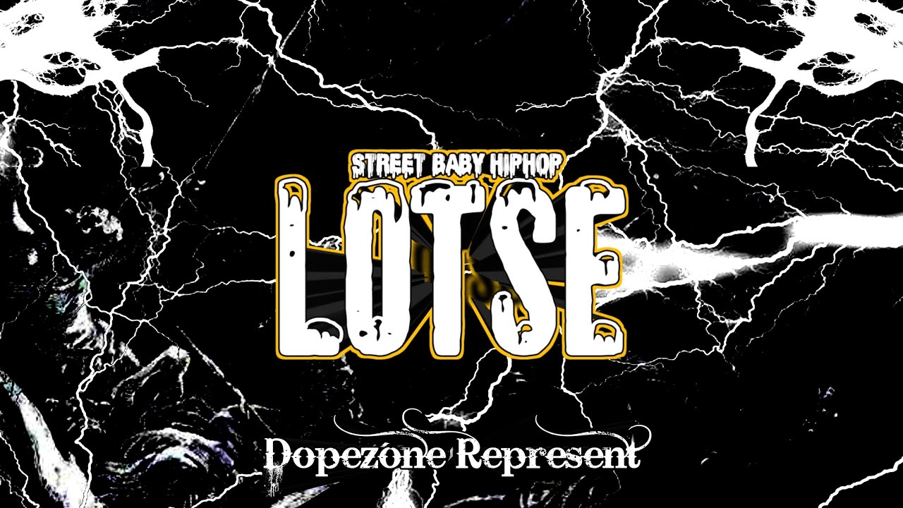 Street Baby HipHop - LOTSE (Official Lyrics Vidio)