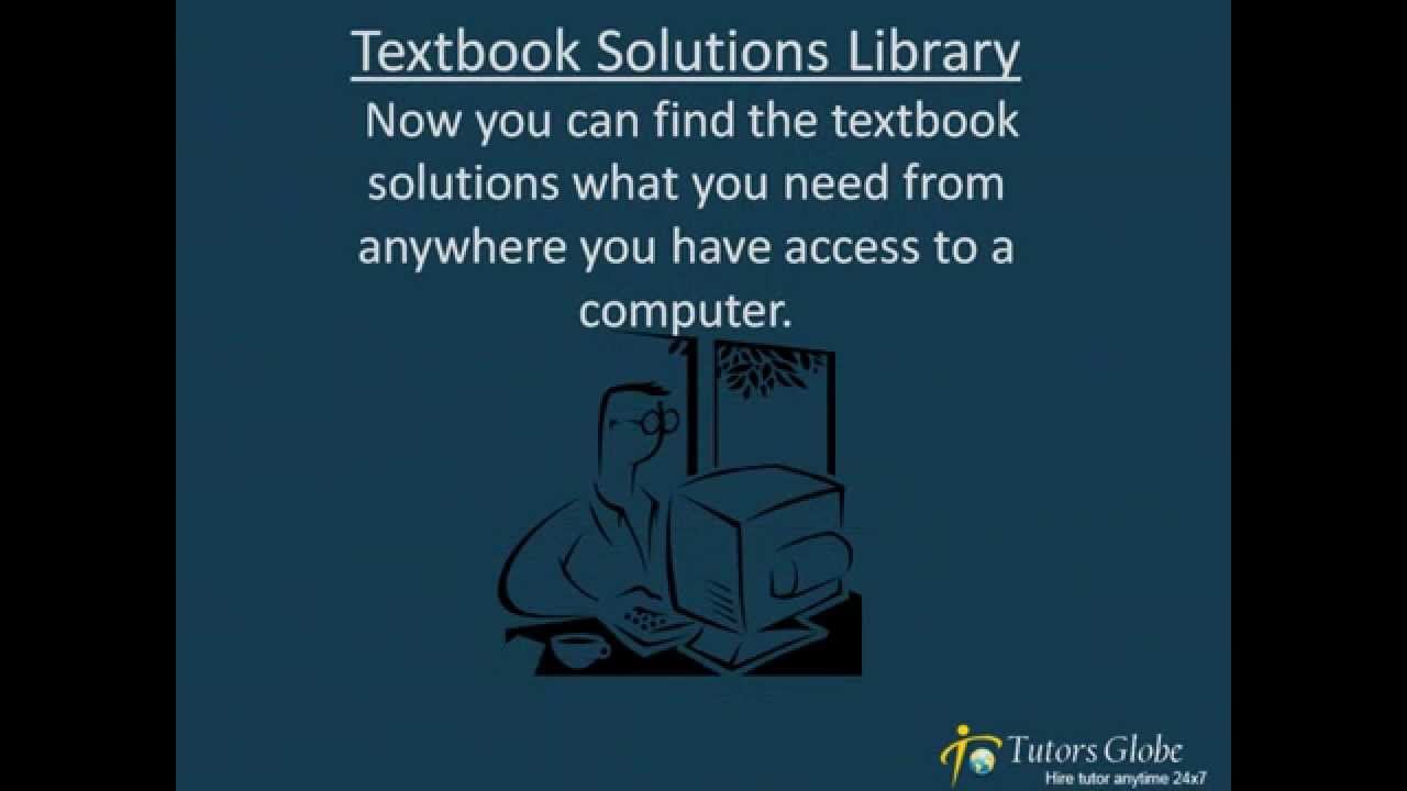 Free Textbook solutions and Solution library at Tutorsglobe