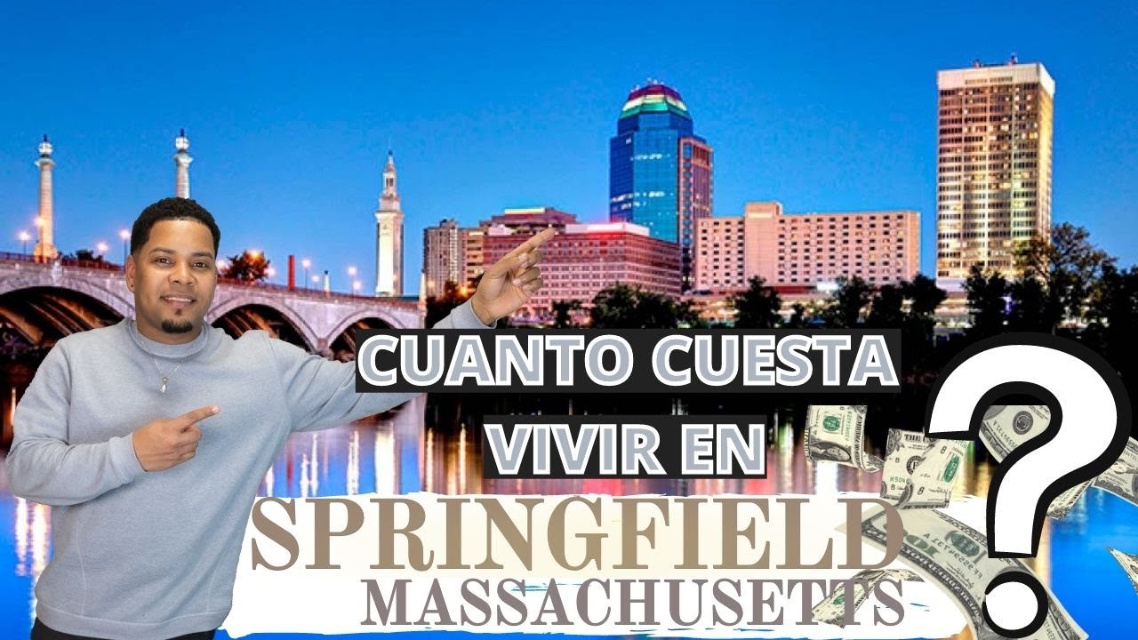 Cuánto cuesta vivir en Springfield Massachusetts? (costo de vida y salario mínimo? 💵)