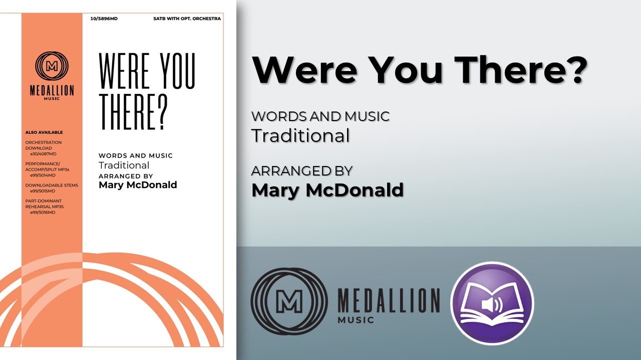 Were You There? | arr. Mary McDonald