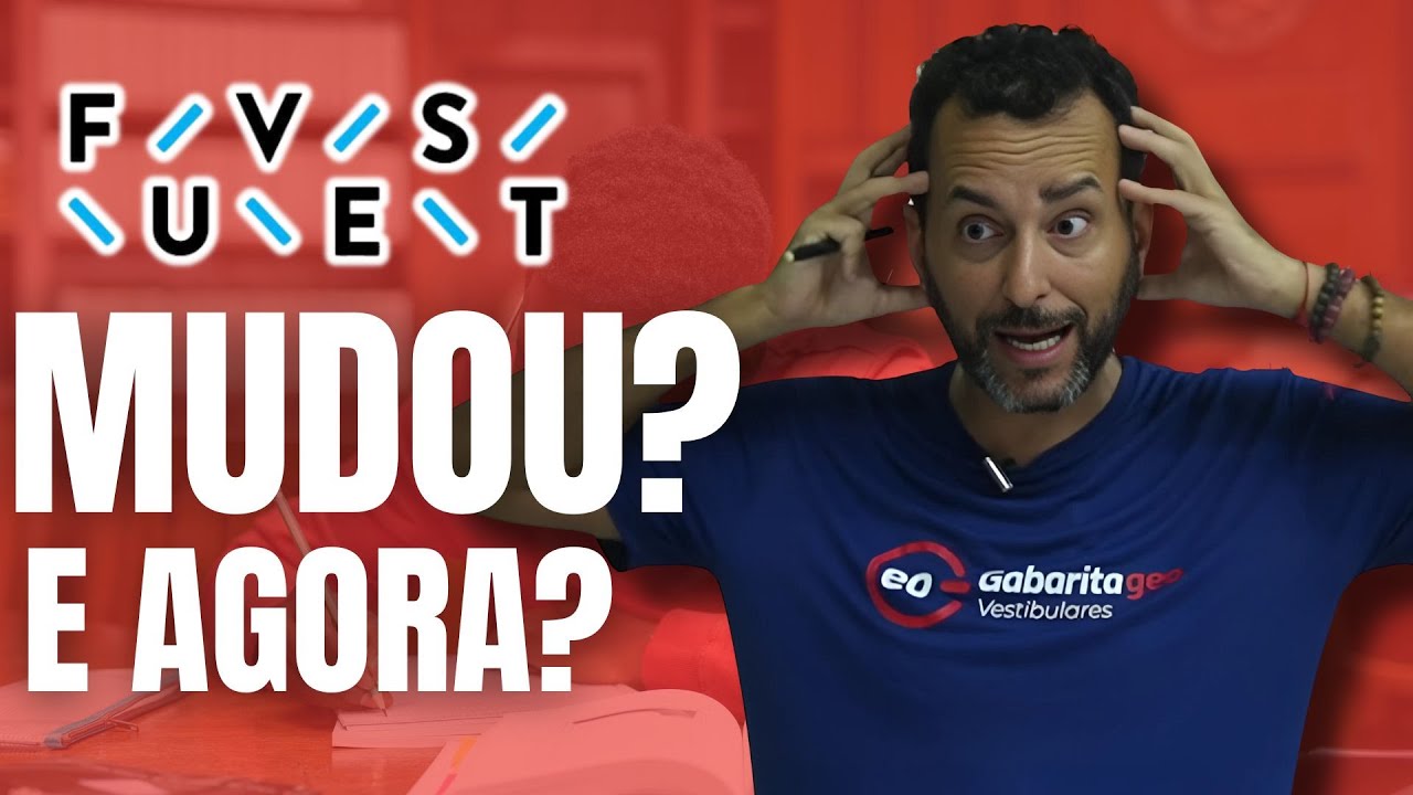 EXPLICANDO as MUDAN&Ccedil;AS NA PROVA DA FUVEST 2026