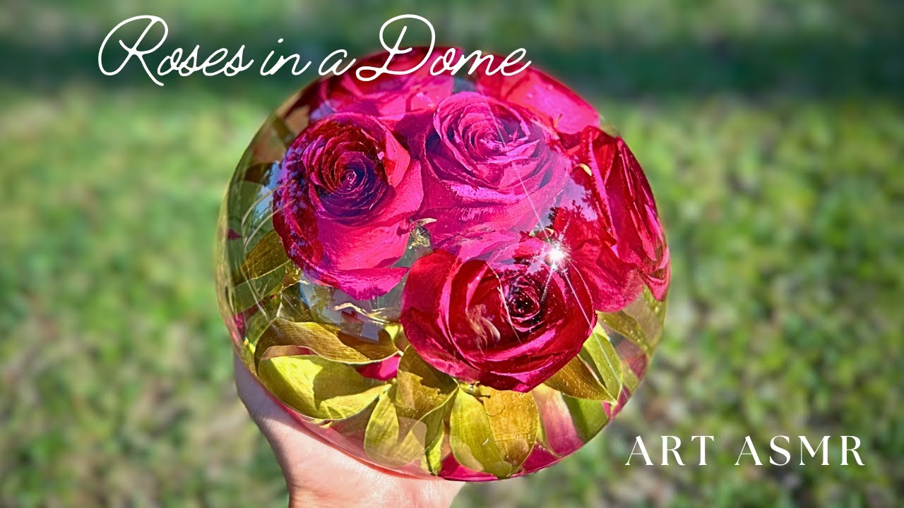 Satisfying flowers in a dome | Best shape for rose bouquet, Resin flower crafting ASMR Art Process