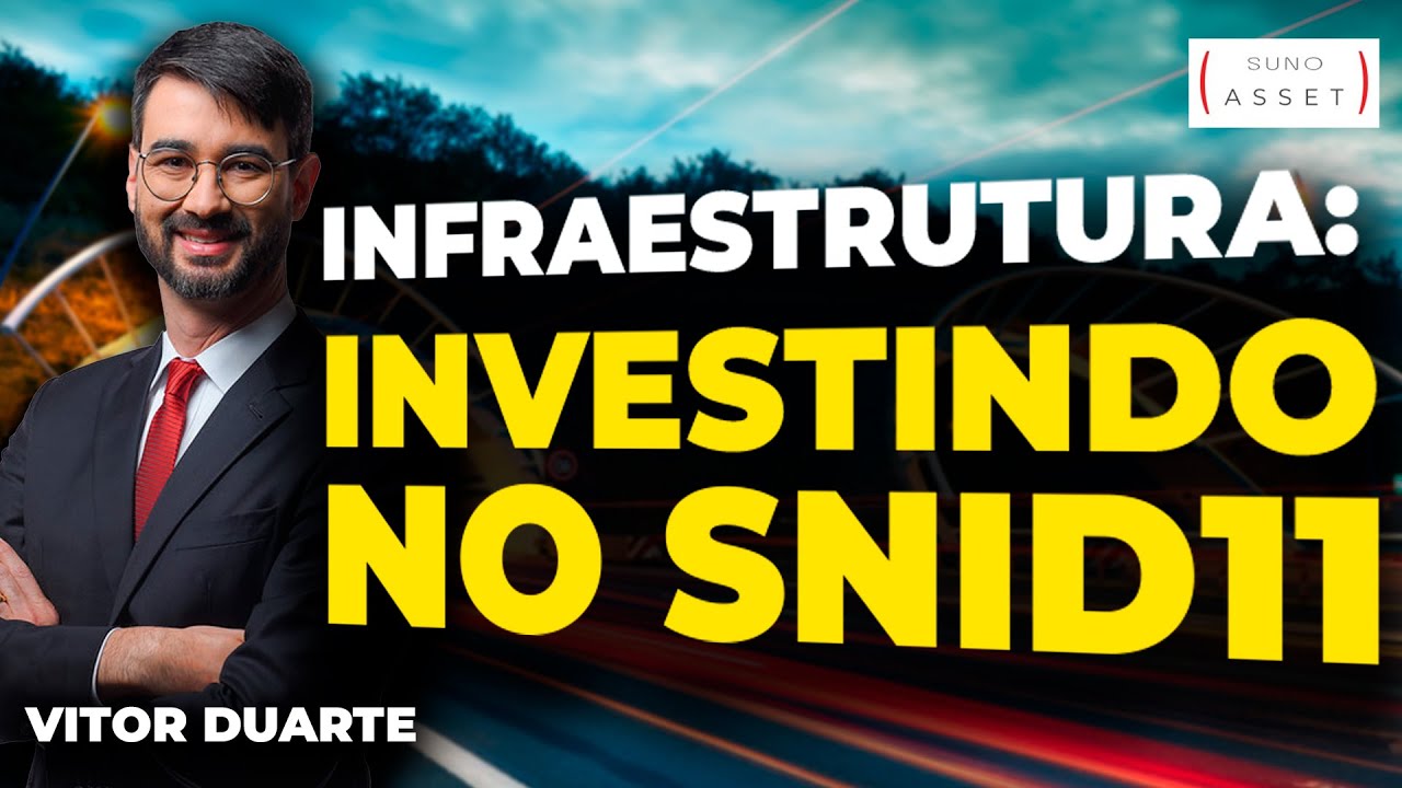 Investir em infraestrutura: por que a Suno Asset lançou o SNID11 | Suno Notícias