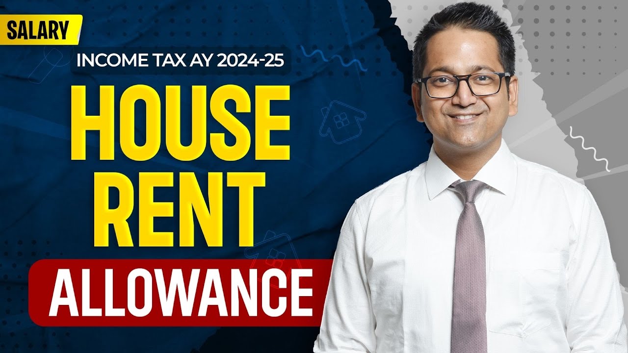 60. House Rent Allowance Sec. 10(13A) | Income under the head Salary