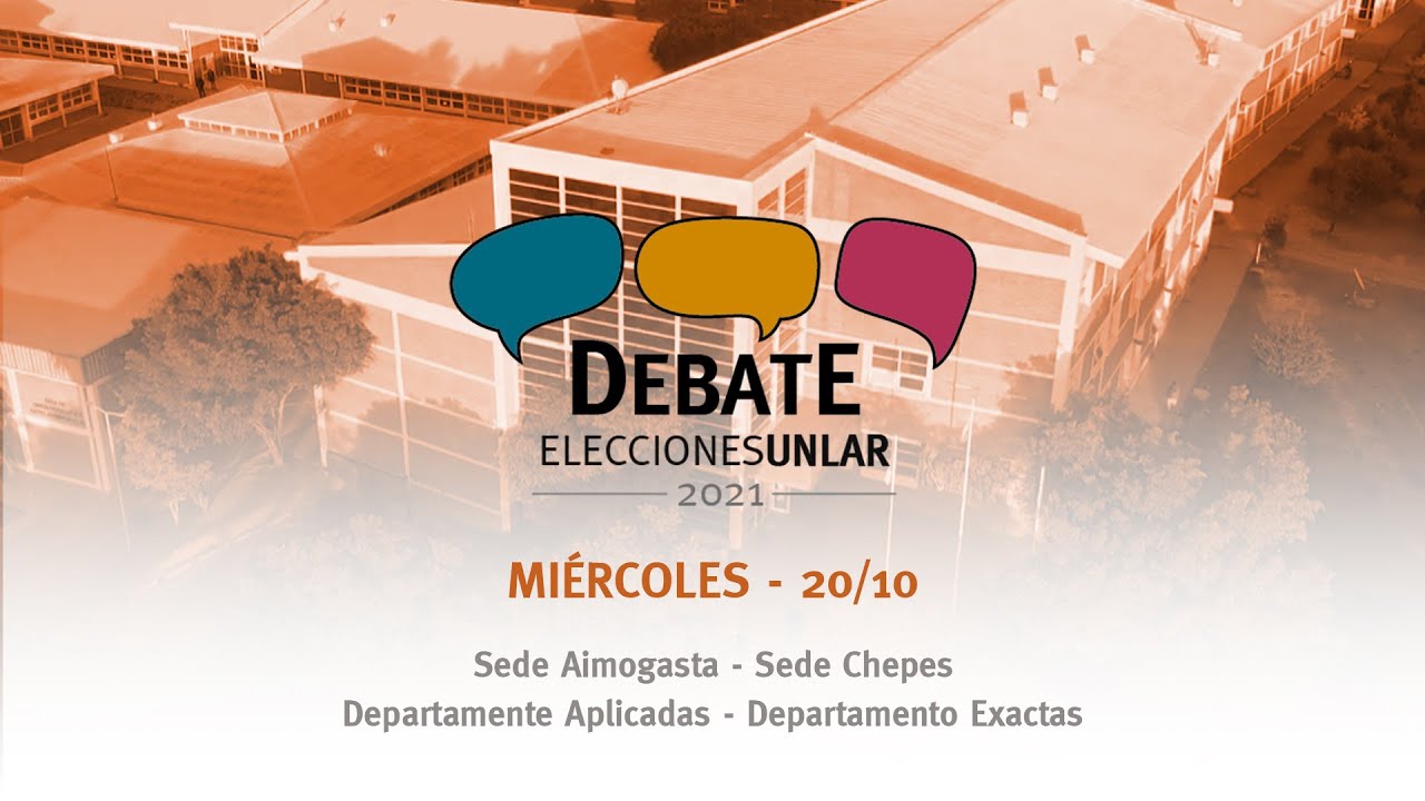 Debate UNLaR 2021 - Sede Regional Aimogasta