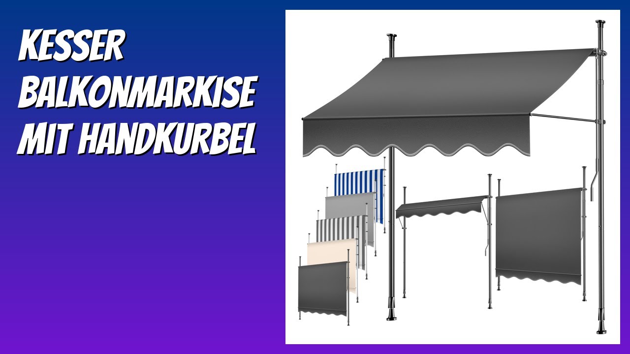 BEWERTUNG (2026): KESSER Balkonmarkise mit Handkurbel. Infos