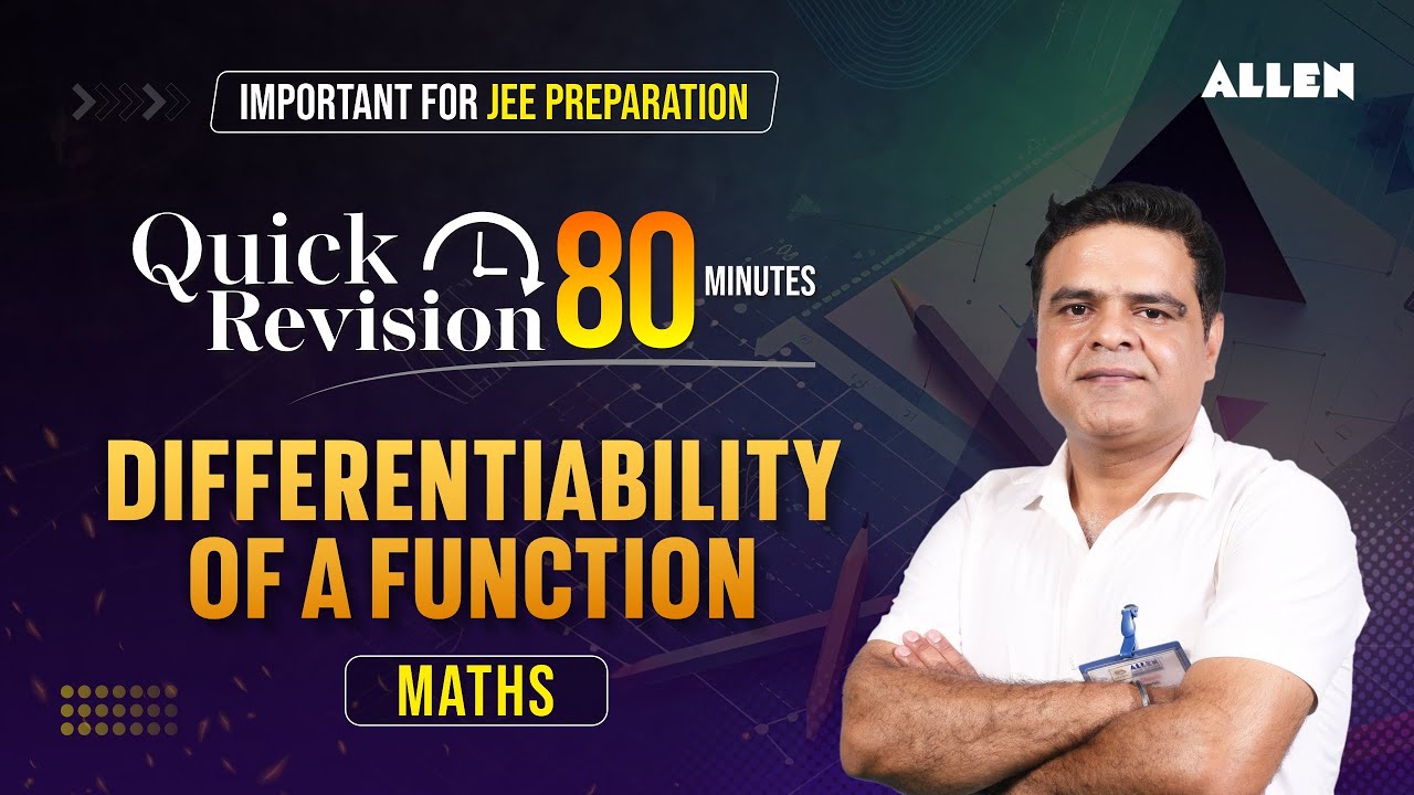 Differentiability of a Function | Quick Revision in 80 Minutes 📚 Important for JEE 2024 Aspirants