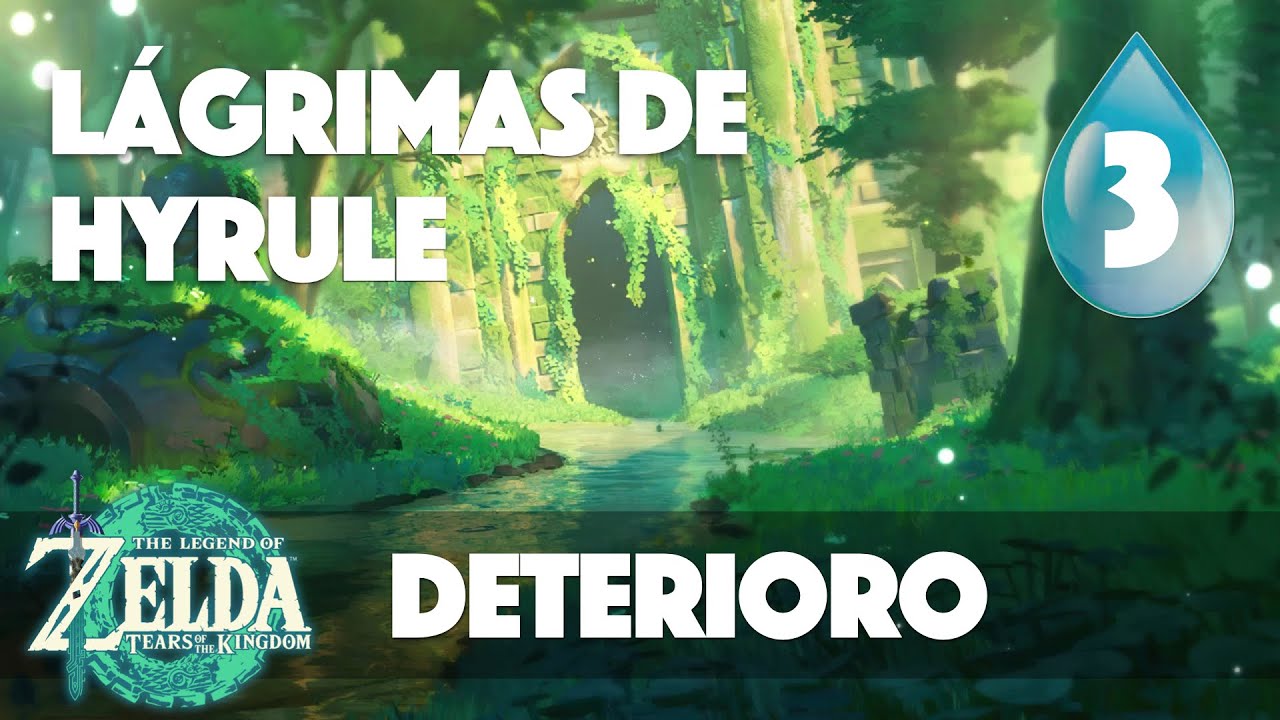 The Legend of Zelda: Tears of the Kingdom -- Lagrimas de Hyrule 3/5 -- Deterioro con Fran Friki