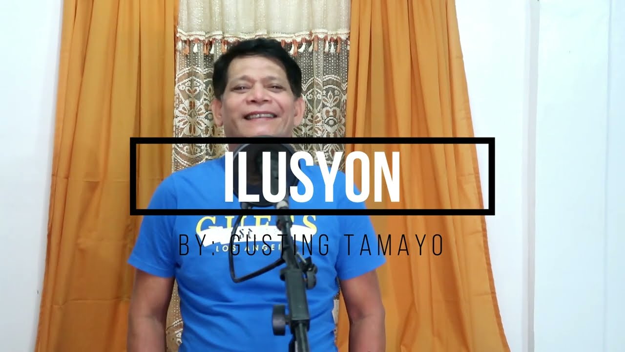 Ilusyon (Pangasinan Song) | Gusting Tamayo