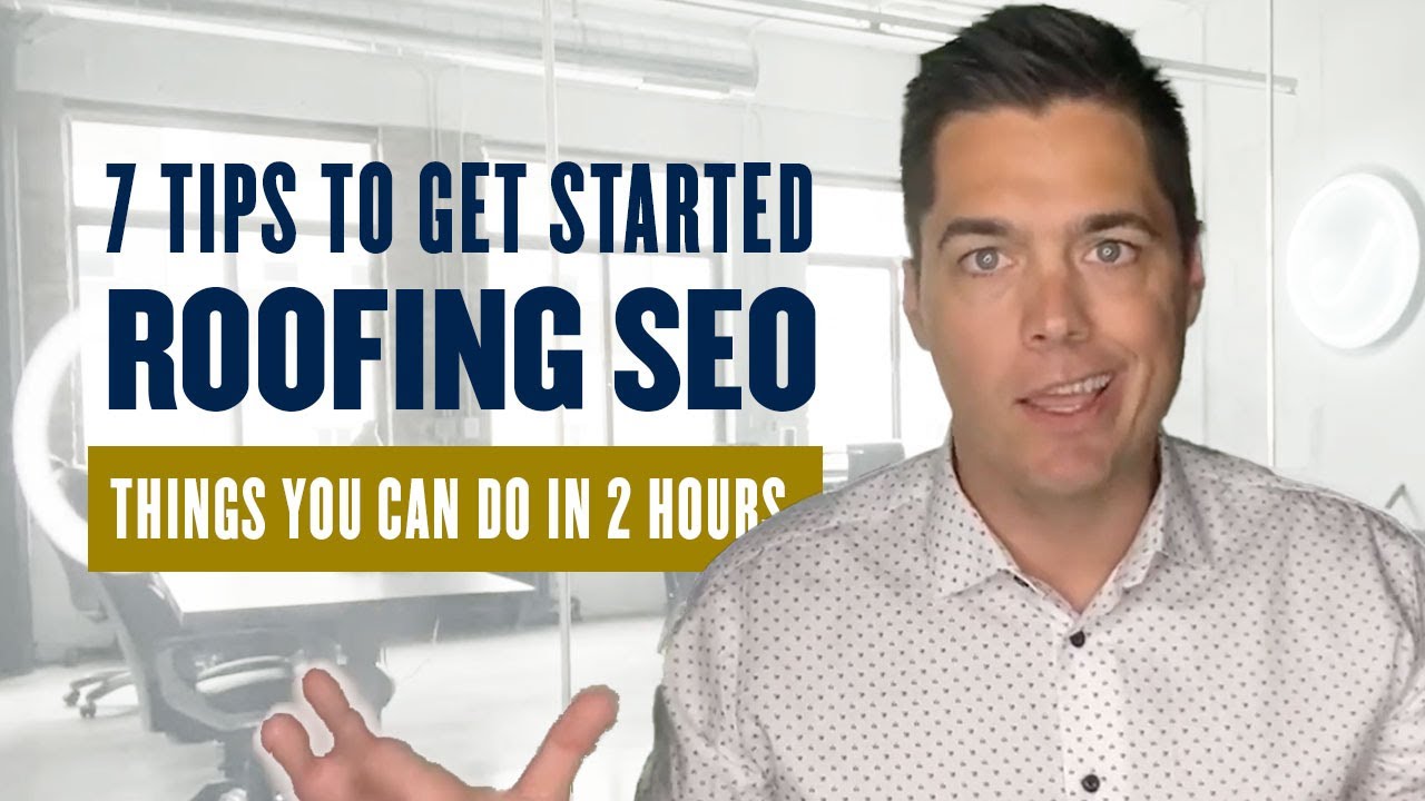 SEO for Roofing Companies: 7 Things You Can Do in 2 Hours