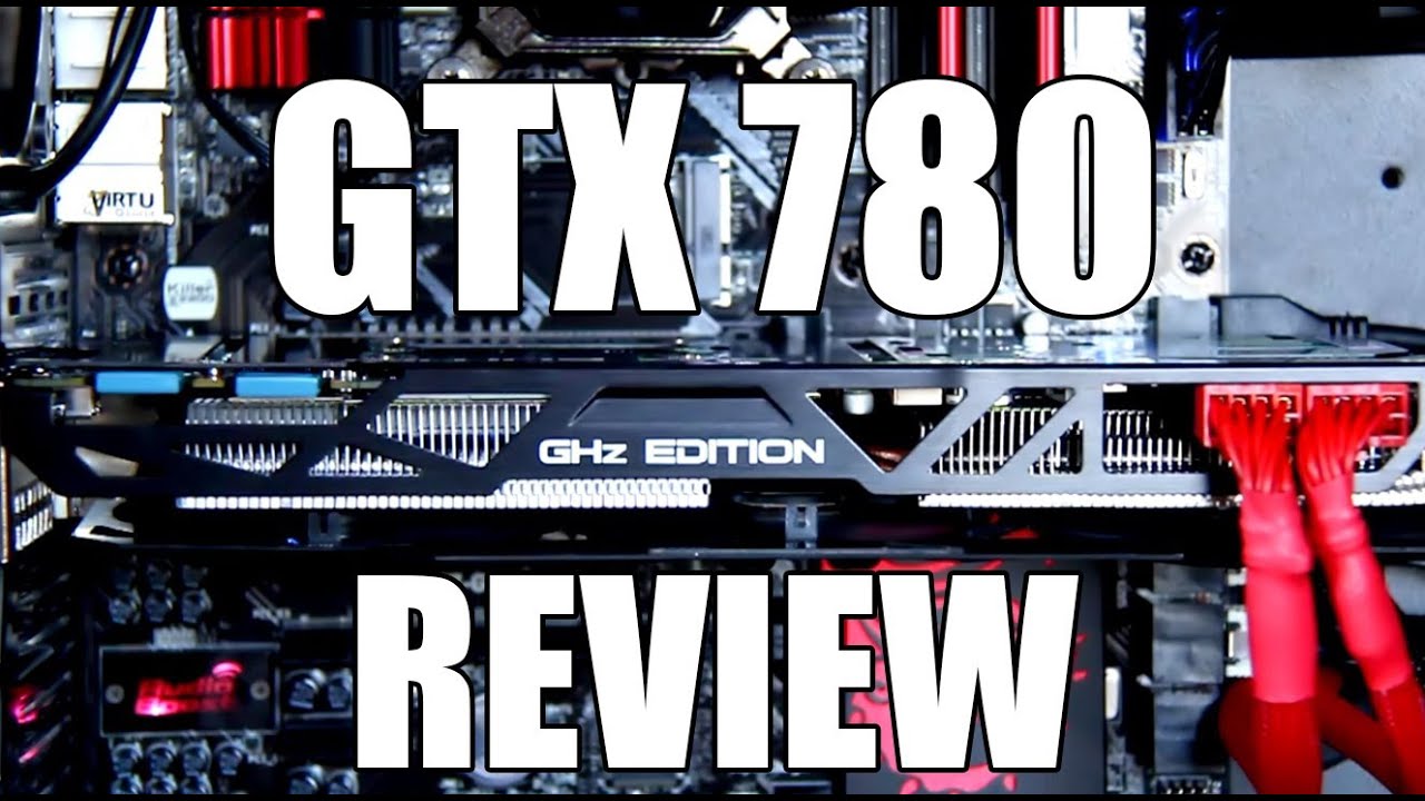 Gigabyte GTX 780 GHZ Edition Review