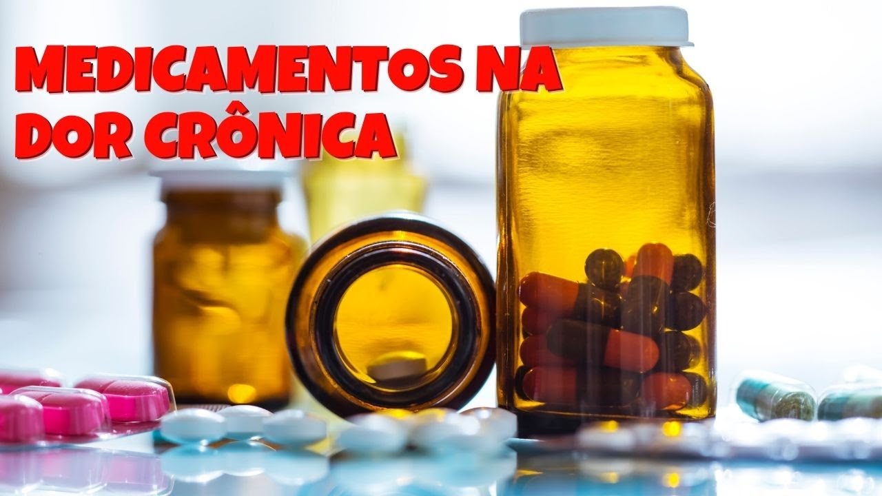 Tratamento Medicamentoso na Dor Crônica