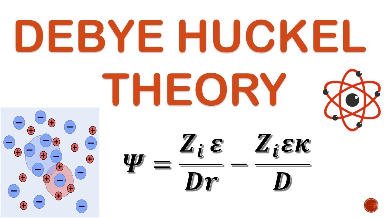 DEBYE HUCKEL THEORY DERIVATION (PART 1) UPTO ELECTRICAL POTENTIAL
