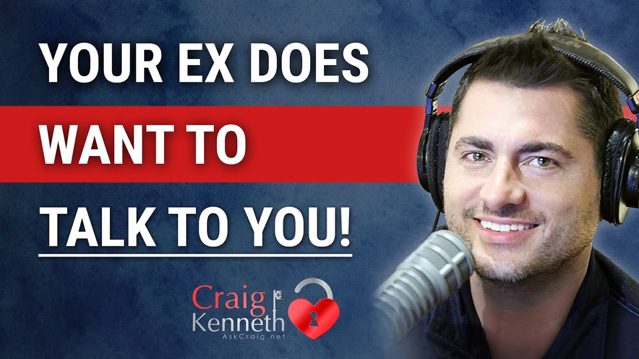 Your Ex DOES Want To Talk With You!