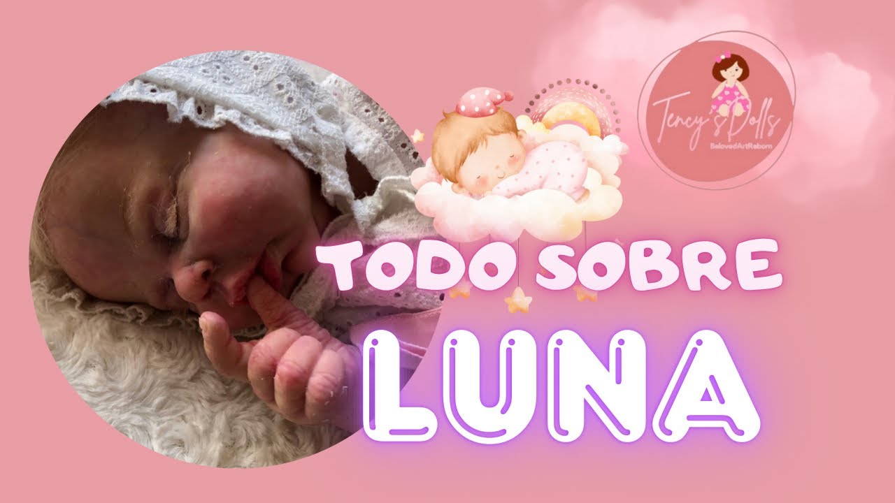 TODO SOBRE LUNA ❤️ (Bebé de silicona “johnnie” de  ina volprich)