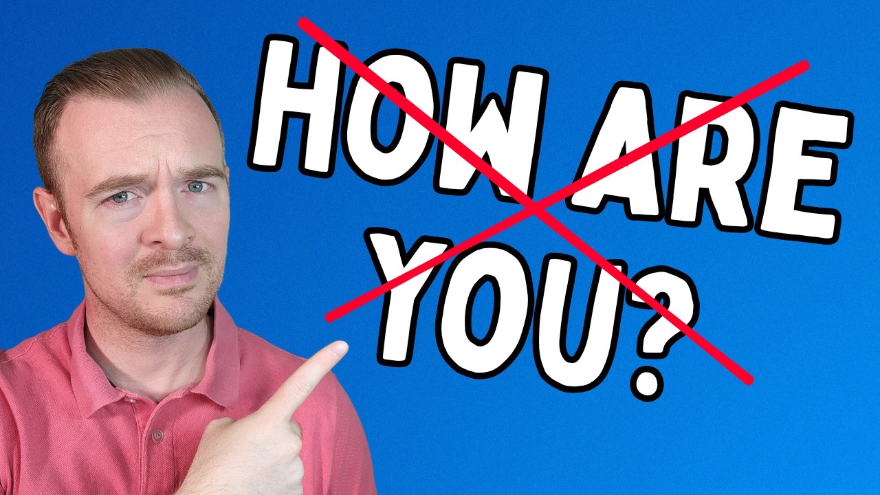 Nine common ways to ask HOW ARE YOU? (in English)