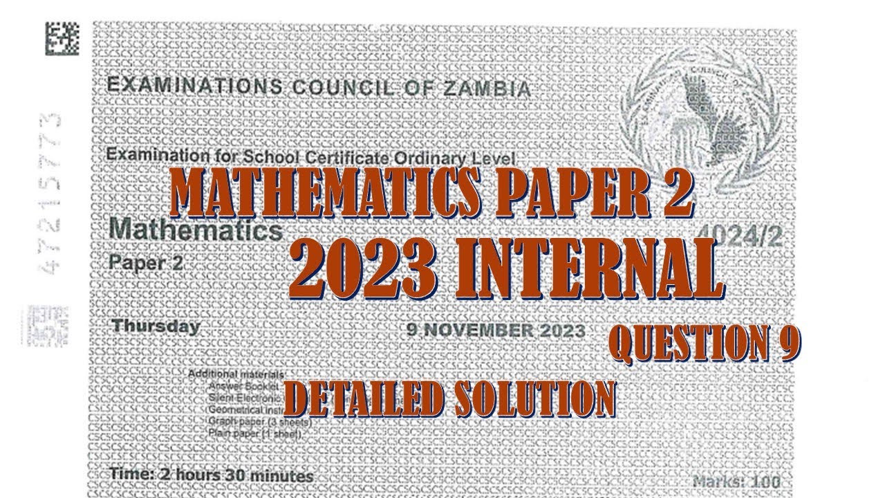 2023 INTERNAL MATHEMATICS PAPER 2 QUESTION 9