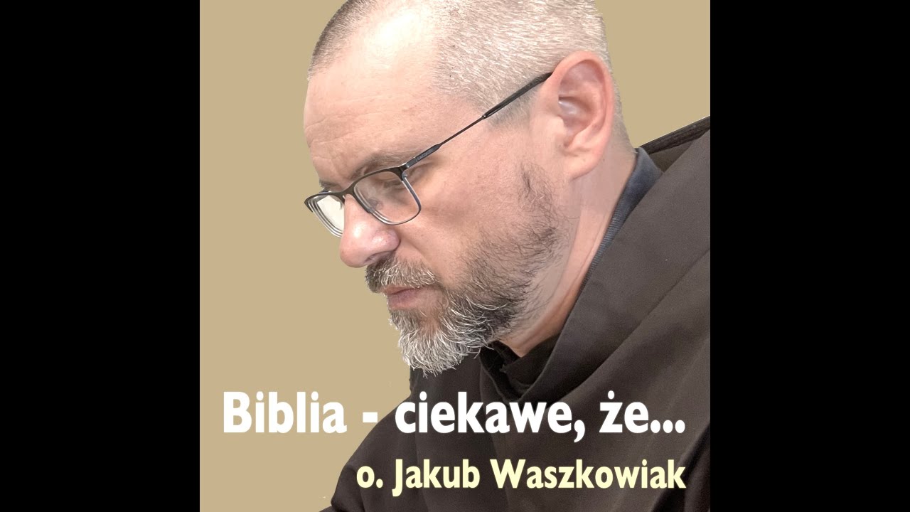 Podcast: Biblia - ciekawe, że... [#97] Co wiemy o 3 Królach