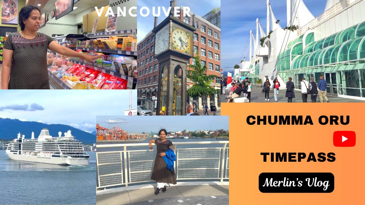 💥ஒரு நாள் வான்கூவர் பயணம் #travel #vancouver #trending #gastown #seaplane #cruise