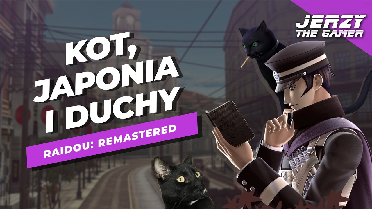 Detektywistyczny JRPG z łapaniem demonów – RAIDOU: Remastered: The Mystery of the Soulless Army