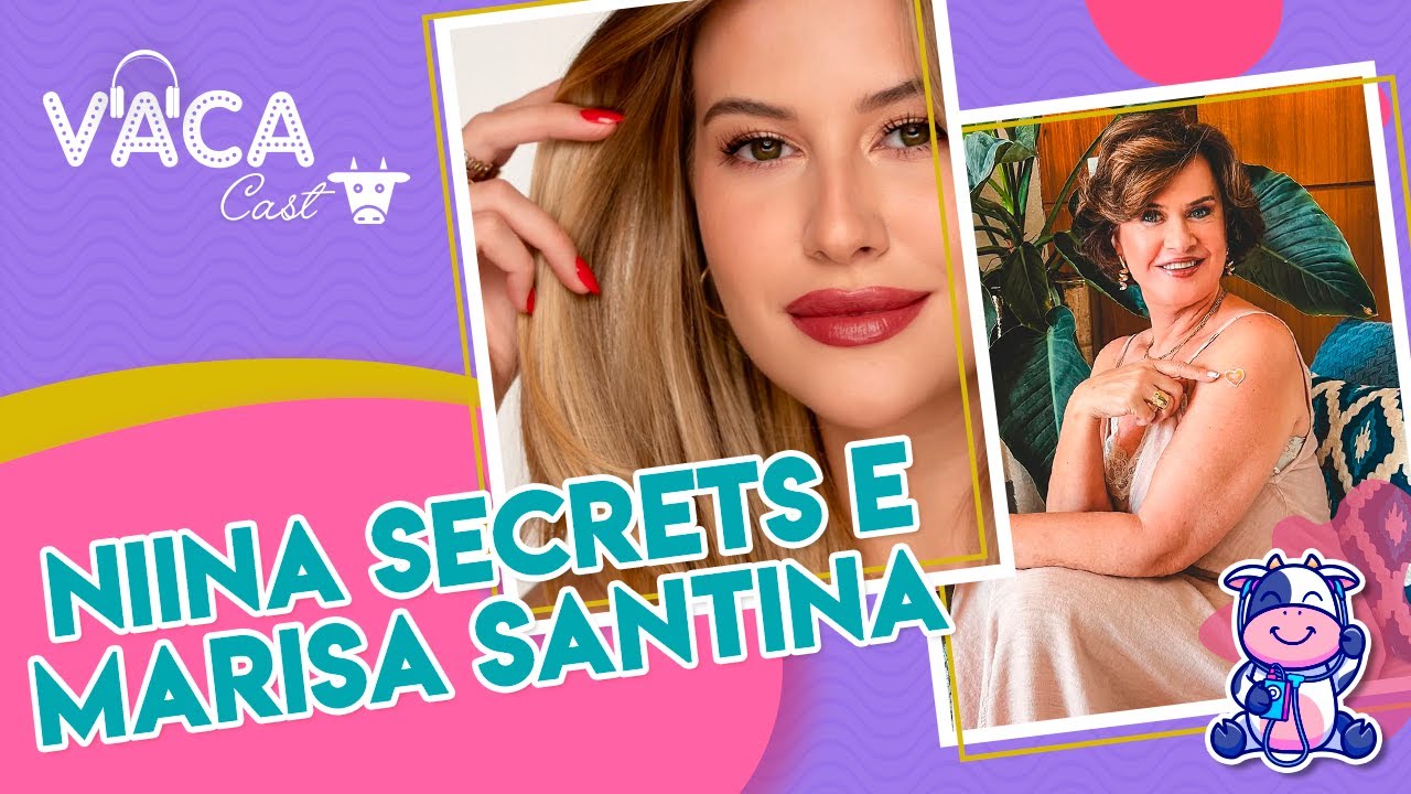 NIINA SECRETS E MARISA SANTINA - VACACAST #180