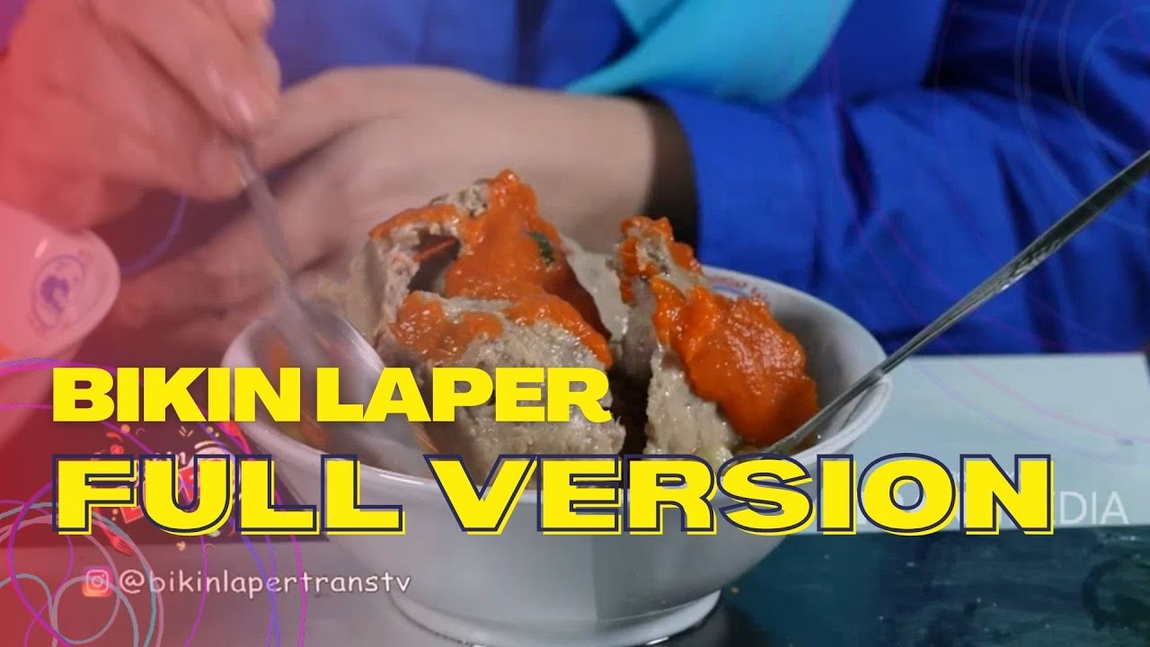 FULL | Bakso Jumbo Viral Semarang! 1 Mangkok Sampai Luber Luber  | BIKIN LAPER (7/9/22)