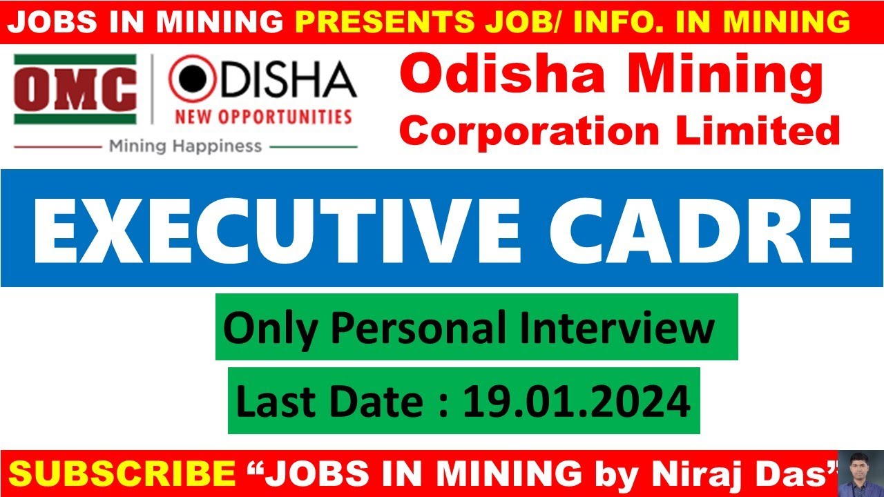 OMC EXECUTIVE CADRE MINING VACANCY