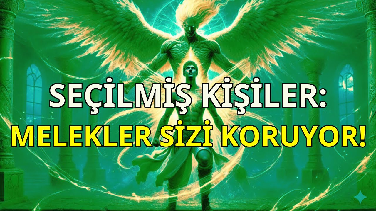 SEÇİLMİŞ KİŞİ, MELEKLER SENİ İBLİSLERDEN KORUYOR