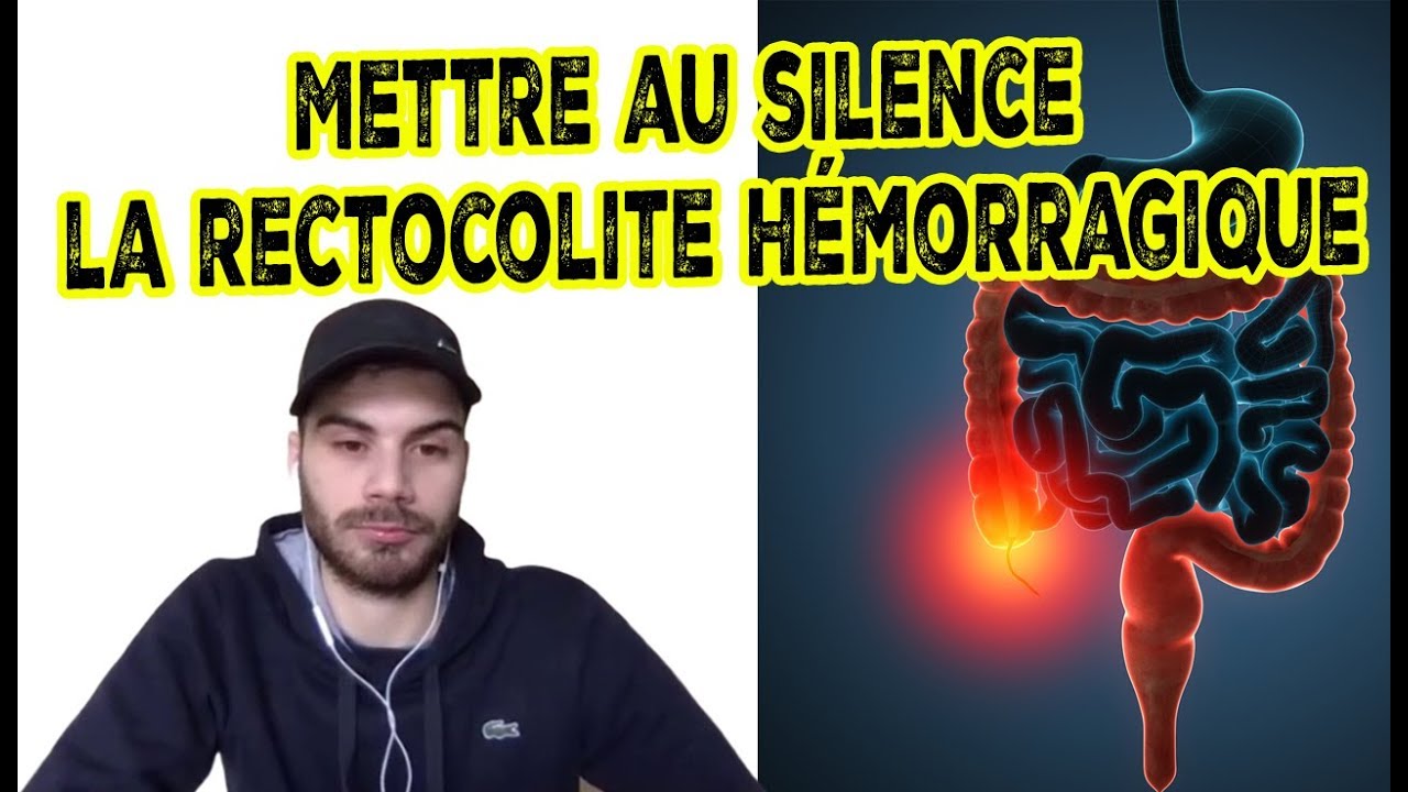 RECTOCOLITE HÉMORRAGIQUE (RCH) : comment vaincre la maladie