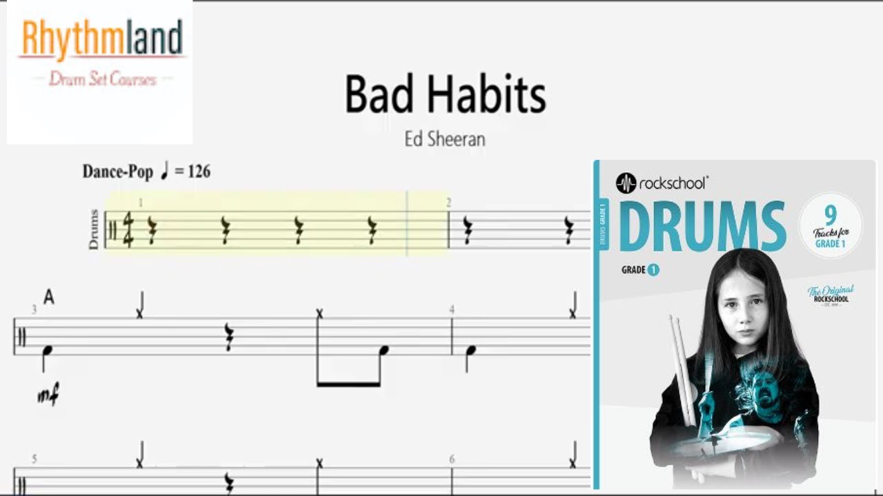 'Bad Habits'  On Drums - Rockschool Grade 1 Drum Score | Full Play-Along + Notation (2024)