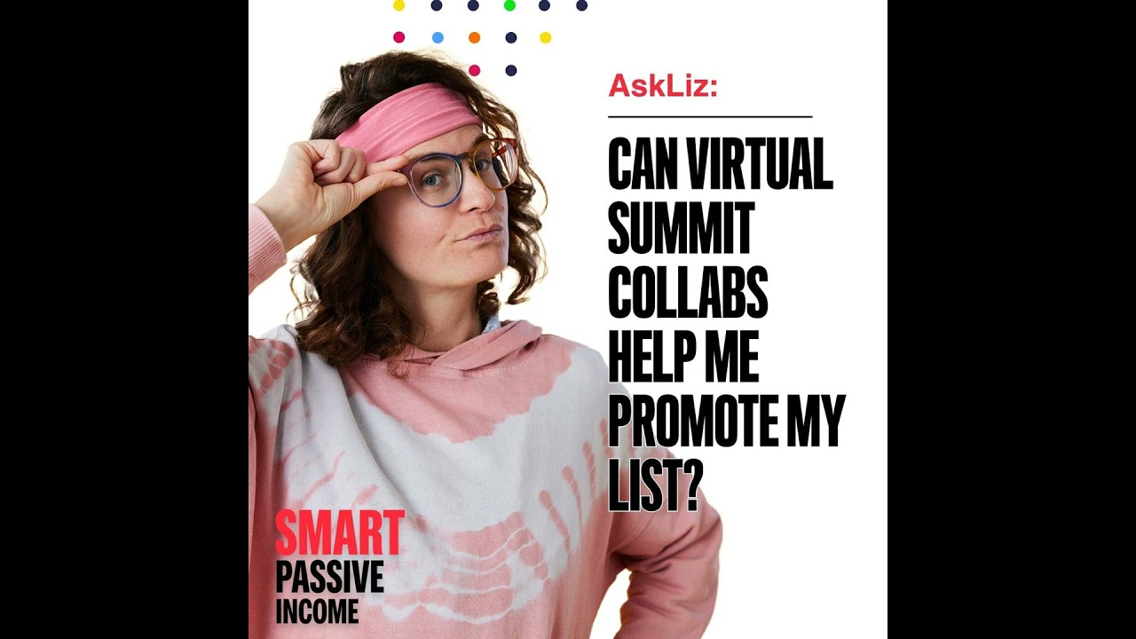 Can Virtual Summit Collabs Help Me Promote My List?