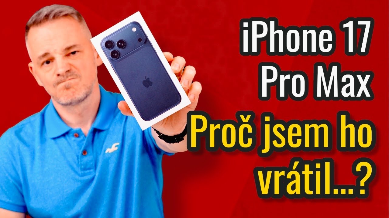 VRÁTIL JSEM iPHONE 17 PRO || Vyrábí Apple šunty?