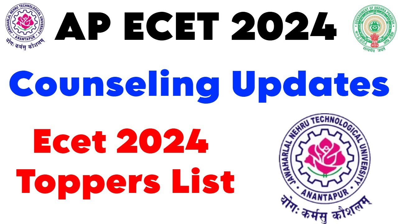 AP Ecet 2024 Counseling date updates | AP Ecet topper list 2024 | Counseling updates Ecet