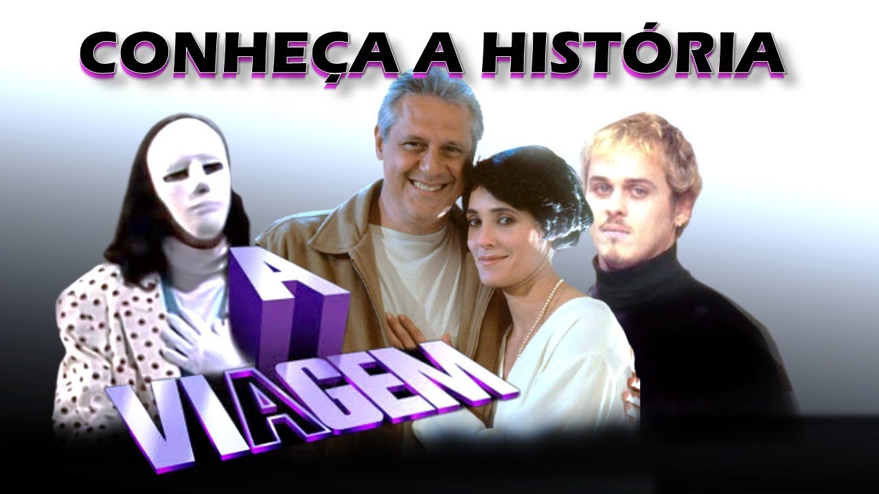 A Viagem (1994) - Conheça a História.