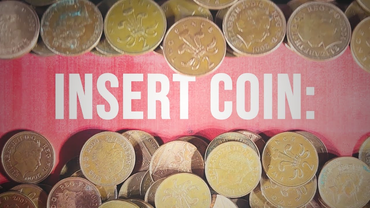 Insert Coin: