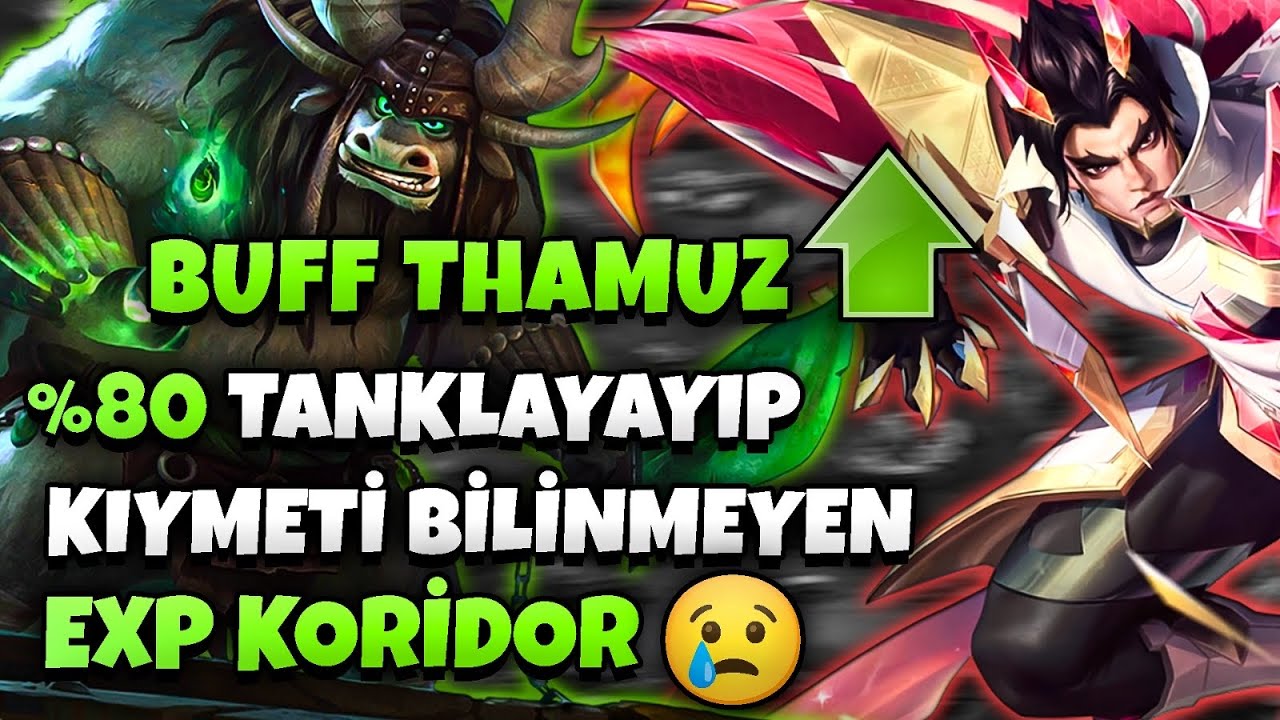 EXP KORİDORUNUN ÖLÜMSÜZ AĞIR ABİLERİ BUFF THAMUZ & YU ZHONG |   Mobile Legends
