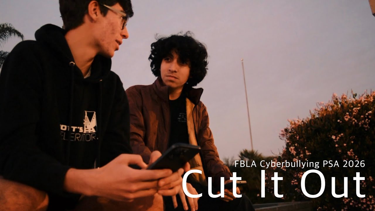 ‘Cut It Out’ | FBLA Cyberbullying PSA 2026 