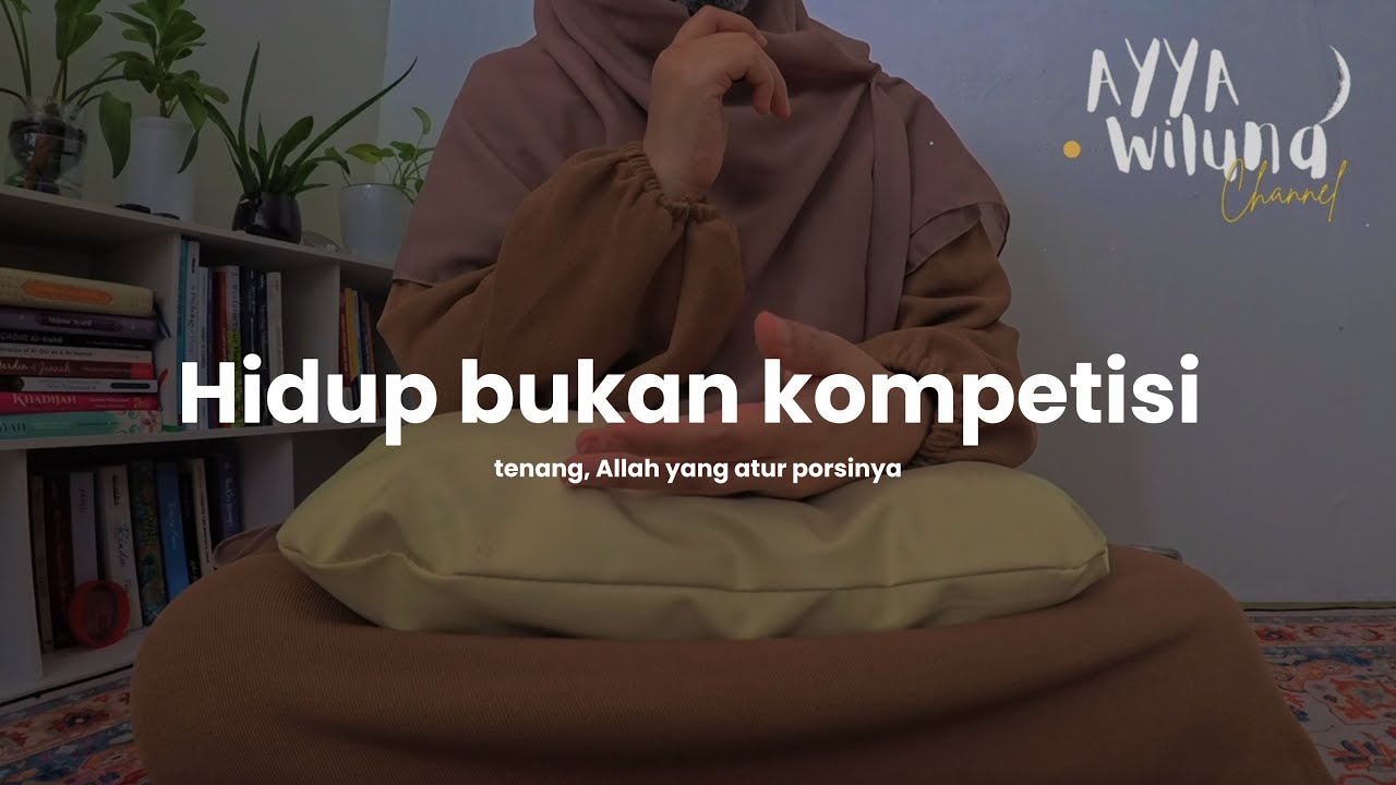 Kalau Merasa Gagal, Kamu Perlu Dengar Ini | Evaluasi & Refleksi Diri