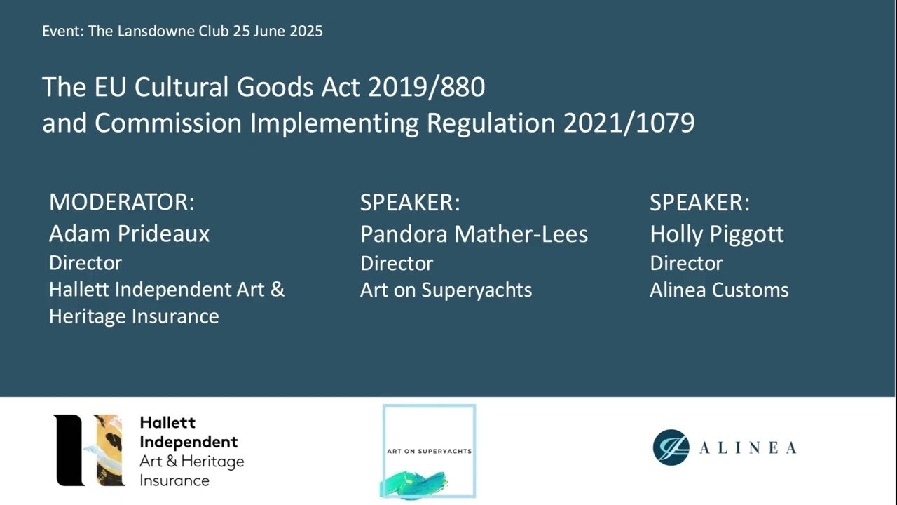 Exporting Fine Art and Cultural Goods to the European Union - Panel Discussion