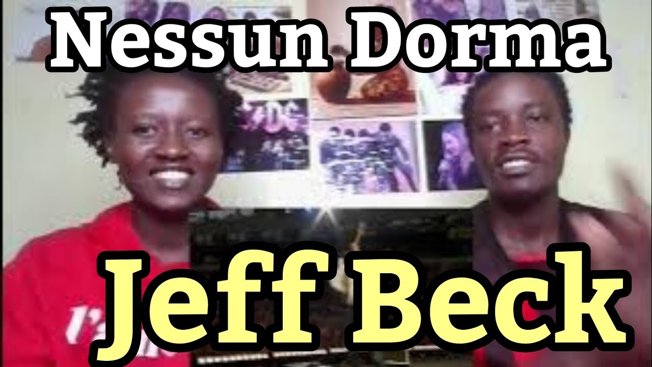 Jeff Beck - Nessun Dorma  | REACTION VIDEO