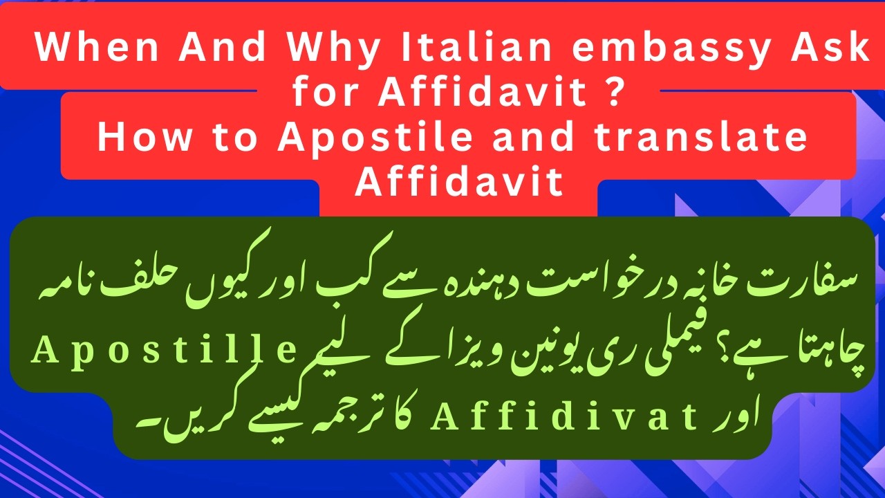Italy Family Visa Affidavit? Affidavit for Italy Visa File? How to apostile and translate affidavit?
