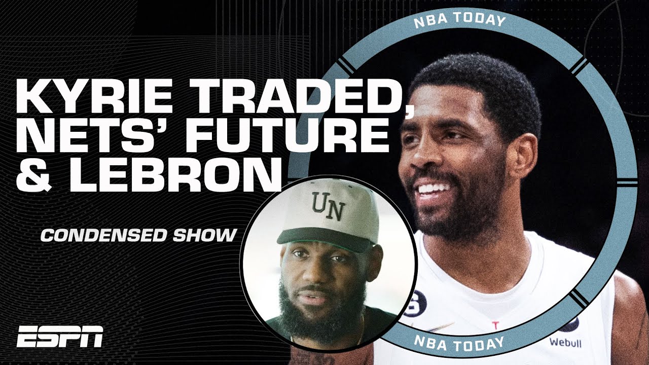 Nets trade Kyrie Irving, Steph Curry OUT for All-Star game & LeBron James' exclusive | NBA Today