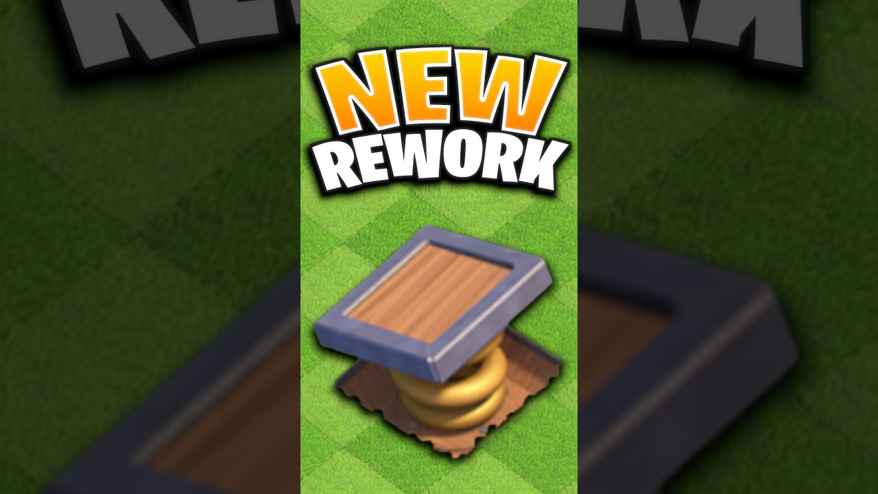 NEW Spring Trap Rework in Clash of Clans