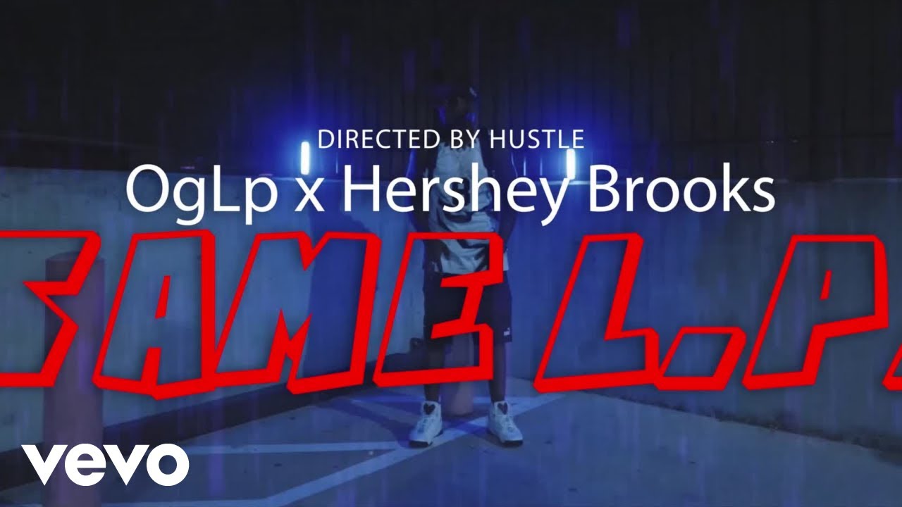 OGLP - Same Lp ft. Hershey Brooks
