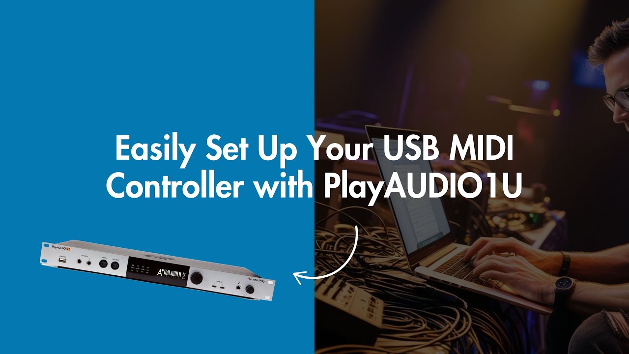 Easily Set Up Your USB MIDI Controller with PlayAUDIO1U