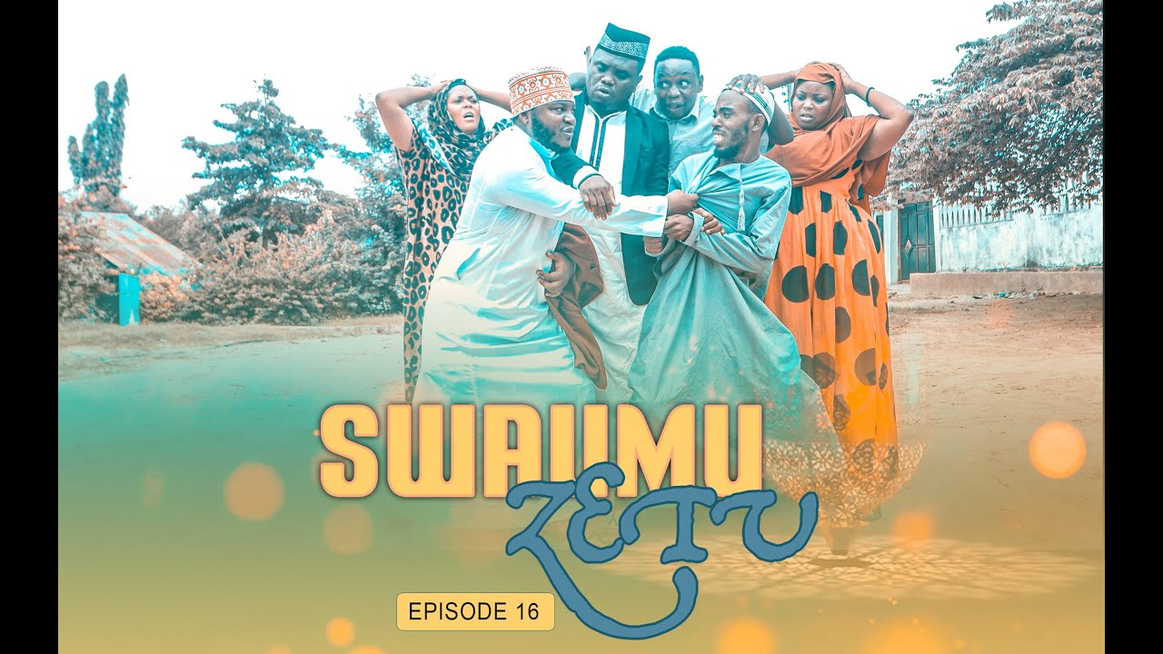 SWAUMU ZETU EPISODE 16 STARRING MKOJANI_SAMOFI_CHUMVINYINGI_KAMUGISHA_KHANIFA_